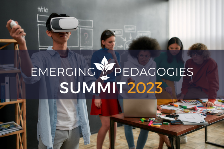 emerging pedagogies summit 2023